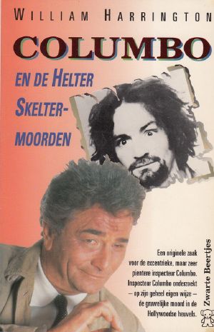 [Columbo (Tor Series) 02] • Columbo en De Helter Skelter Moorden